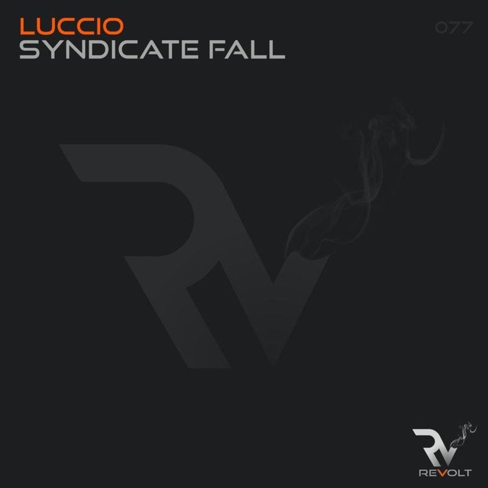 Luccio - Syndicate Fall [RM077]